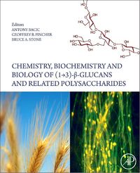 Produktbild: Chemistry, Biochemistry, and Biology of 1-3 Beta Glucans and Related Polysaccharides