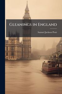 Produktbild: Gleanings in England