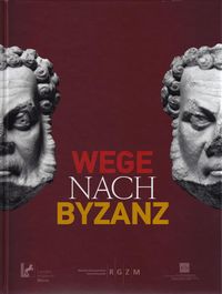 Produktbild: Wege nach Byzanz