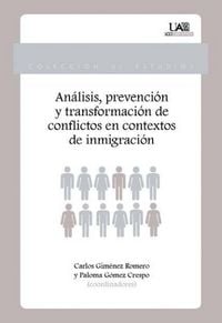 Produktbild: An&aacute;lisis, prevenci&oacute;n y transformaci&oacute;n de conflictos en contextos de inmigraci&oacute;n