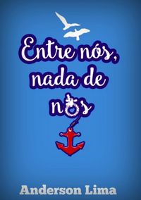 Produktbild: Entre N&oacute;s, Nada De N&oacute;s