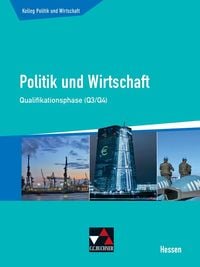 Produktbild: Kolleg Politik und Wirtschaft Hessen / Politik und Wirtschaft He Qualifikationsphase Q3/4