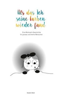 Produktbild: Als das Ich seine Farben wiederfand