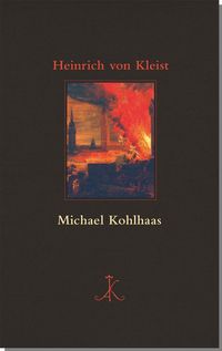 Bild vom Artikel Michael Kohlhaas vom Autor Heinrich Kleist