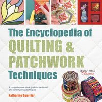 Produktbild: The Encyclopedia of Quilting & Patchwork Techniques