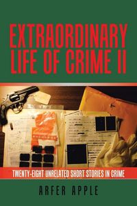 Produktbild: Extraordinary Life of Crime Ii