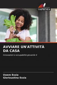 Produktbild: AVVIARE UN'ATTIVIT&Agrave; DA CASA