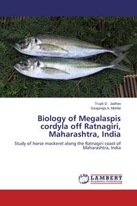 Produktbild: Biology of Megalaspis cordyla off Ratnagiri, Maharashtra, India