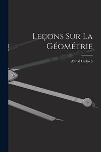 Produktbild: Le&ccedil;ons sur La G&eacute;om&eacute;trie