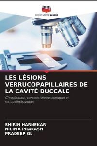 Produktbild: Les L&eacute;sions Verrucopapillaires De La Cavit&eacute; Buccale