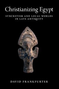 Produktbild: Christianizing Egypt