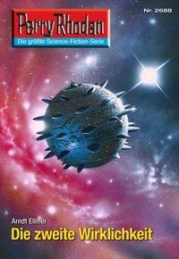Produktbild: Perry Rhodan 2688: Die zweite Wirklichkeit