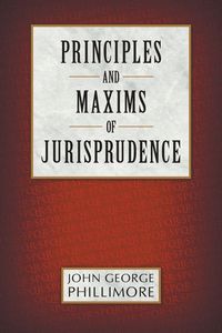 Produktbild: Principles and Maxims of Jurisprudence