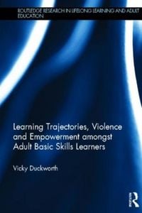 Produktbild: Duckworth, V: Learning Trajectories, Violence and Empowermen