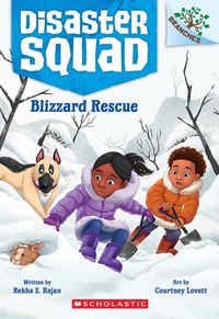 Produktbild: Blizzard Rescue: A Branches Book (Disaster Squad #3)