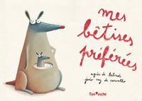 Produktbild: Mes b&ecirc;tises pr&eacute;f&eacute;r&eacute;es