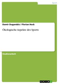 Produktbild: &Ouml;kologische Aspekte des Sports