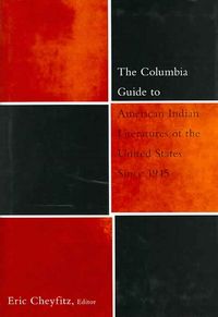 Produktbild: Cheyfitz, E: Columbia Guide to American Indian Literatures o