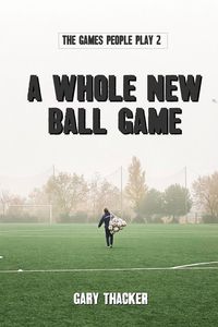 Produktbild: A Whole New Ball Game