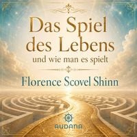 Produktbild: Florence Scovel Shinn - Das Spiel des Lebens