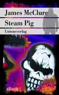 Bild vom Artikel Steam Pig vom Autor James McClure
