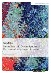 Produktbild: Verhaltens&auml;nderungen bei Menschen mit Down-Syndrom im Alter