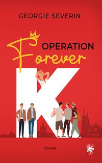Produktbild: Operation &raquo;Forever K&laquo;