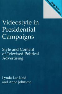 Produktbild: Videostyle in Presidential Campaigns