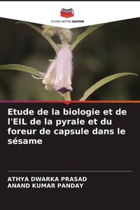 Produktbild: Etude de la biologie et de l'EIL de la pyrale et du foreur de capsule dans le s&eacute;same