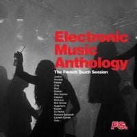 Produktbild: Electronic Music Anthology - French Touch
