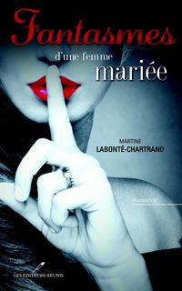 Produktbild: Fantasmes d'une femme mariee
