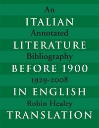Produktbild: Healey, R: Italian Literature Before 1900 in English Transla