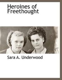 Produktbild: Heroines Of Freethought