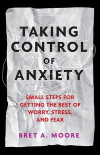 Produktbild: Taking Control of Anxiety
