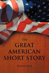 Produktbild: The Great American Short Story