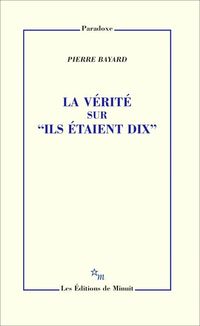 Produktbild: La v&eacute;rit&eacute; sur 'Ils &eacute;taient dix'