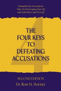 Produktbild: The Four Keys to Defeating Accusations - Second Edition