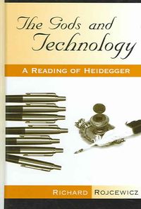 Bild vom Artikel The Gods and Technology: A Reading of Heidegger vom Autor Richard Rojcewicz