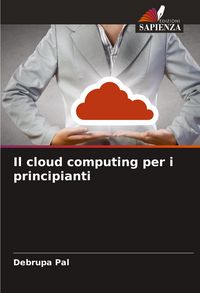 Produktbild: Il cloud computing per i principianti