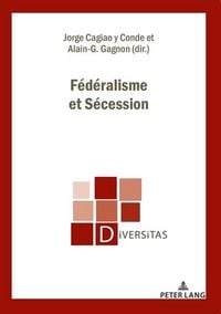 Produktbild: F&eacute;d&eacute;ralisme et S&eacute;cession
