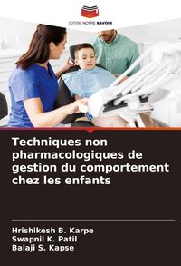 Produktbild: Techniques non pharmacologiques de gestion du comportement chez les enfants