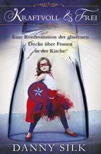 Produktbild: Kraftvoll und Frei