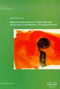 Produktbild: Ressourcenorientierte Diagnostik und Intervention bei Kindern und Jugendlichen