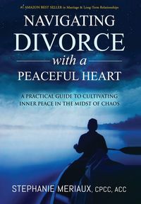 Produktbild: Navigating Divorce with a Peaceful Heart