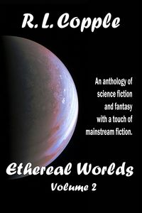 Produktbild: Ethereal Worlds (Ethereal Worlds Anthologies, #2)