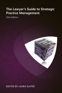 Produktbild: The Lawyer's Guide to Strategic Practice Management