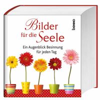 Produktbild: Bilder f&uuml;r die Seele, Covermotiv Blumen