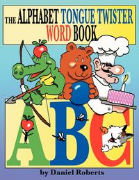 Produktbild: The ABC Tongue Twister Word Book