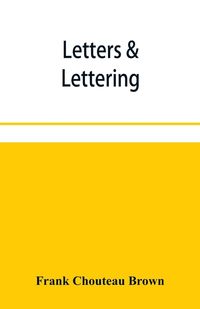 Produktbild: Letters & lettering; a treatise with 200 examples