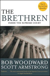Bild vom Artikel The Brethren: Inside the Supreme Court vom Autor Bob Woodward